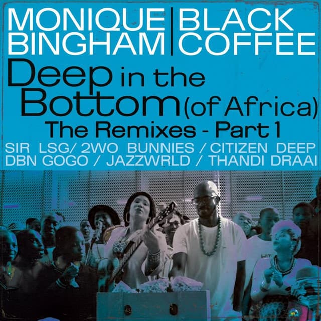 Deep In The Bottom (of Africa) [DBN Gogo & Ntwana_R Remix (Radio Edit)]