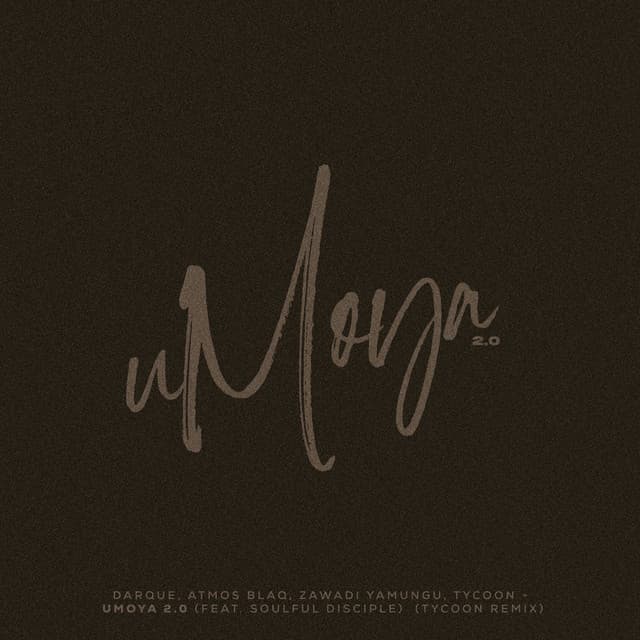 uMoya (Tycoon Remix)
