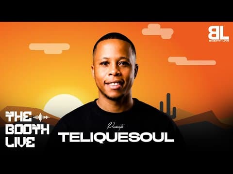 The Booth Live/Presents TeliqueSoul/02