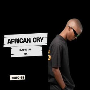 African Cry - Clap & Tap Mix